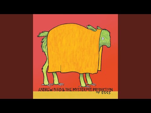 Putar Skin Is, My - Andrew Bird