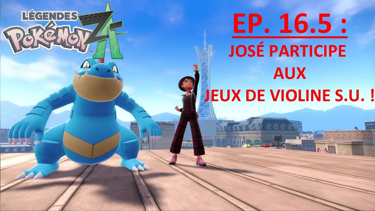 Let's Play Pokemon Legendes Z-A Ep.16.5 : José participe aux jeux de Violine S.U. !