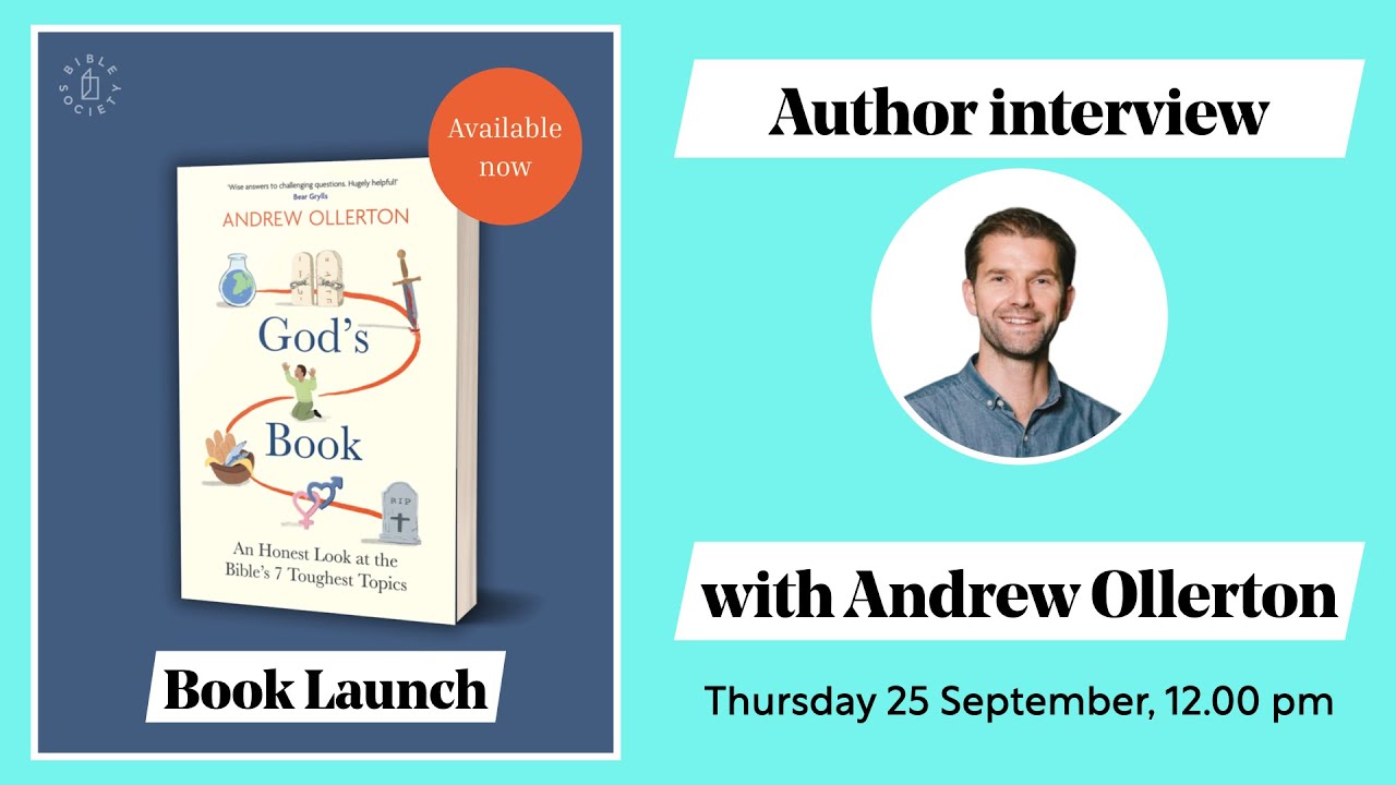 Launching 'God's Book: An Honest Look at the Bible's 7 Toughest Topics' with Author Andrew Ollerton