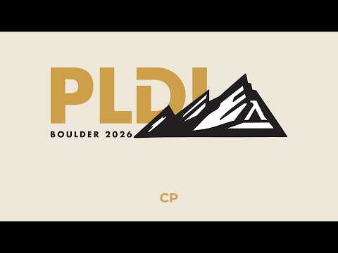 [PLDI 2026] Trailhead - CP (Jun 16th)