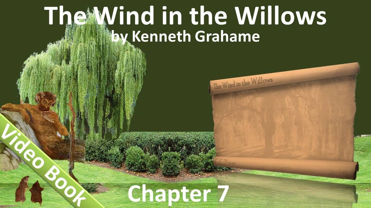 Chapter 07 - The Wind in the Willows by Kenneth Grahame - The Piper At ...