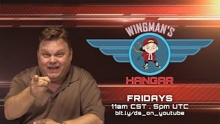 Descent: Underground . Wingman's Hangar ep. 53