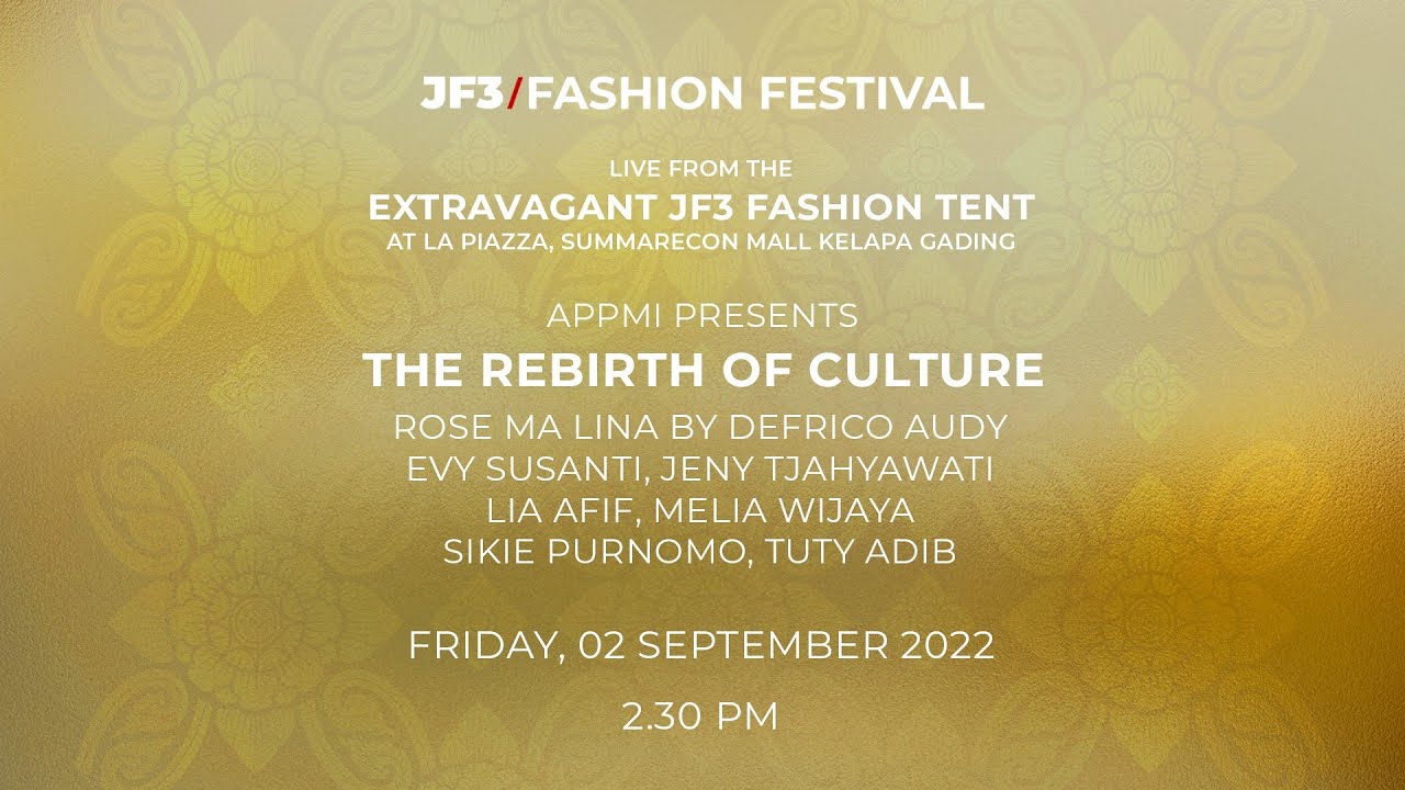 APPMI presents "The Rebirth of Culture" - JF3 2022