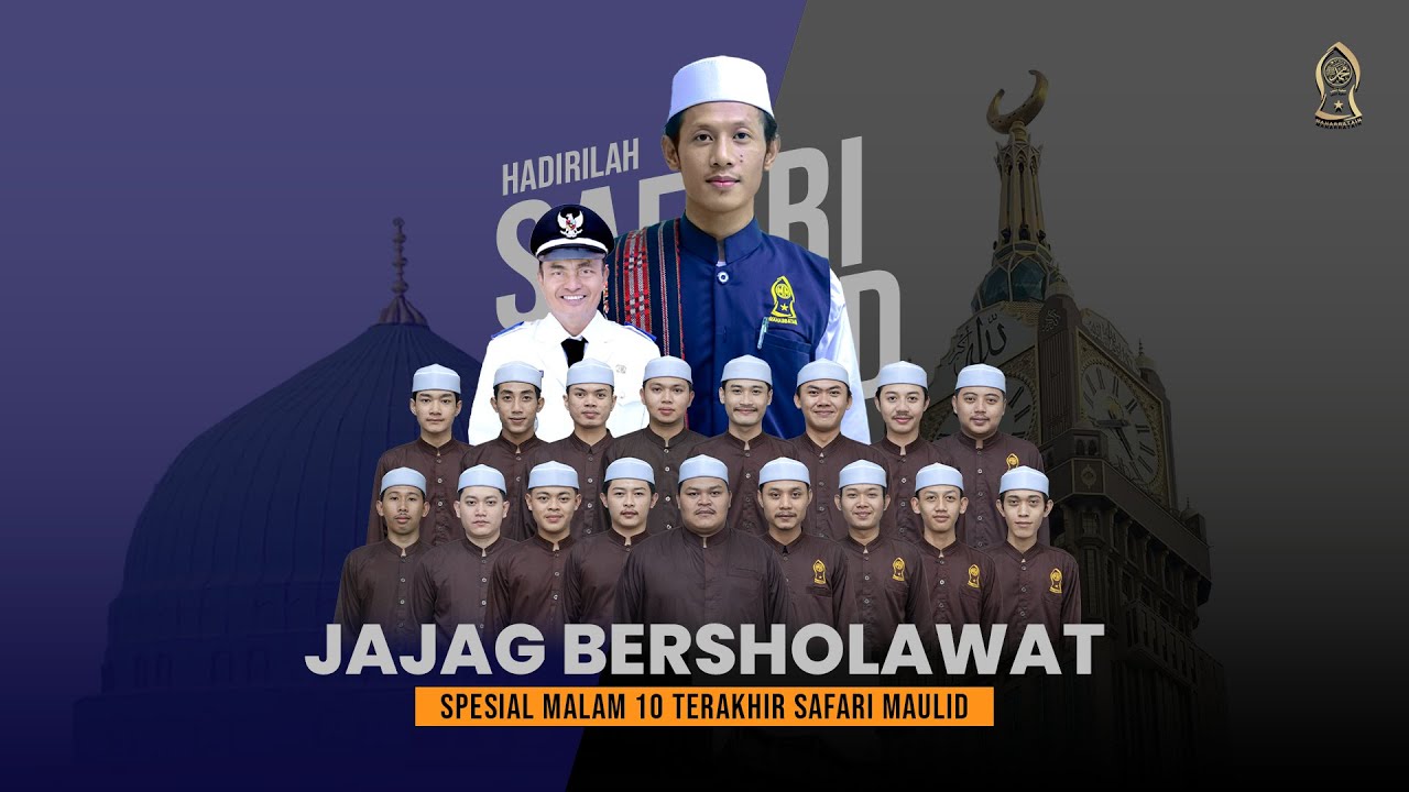 ( SAFARI MAULID 31 ) JAJAG BERSHOLAWAT BERSAMA MAJLIS RATIB & SHOLAWAT MAHABBATUN NABI.