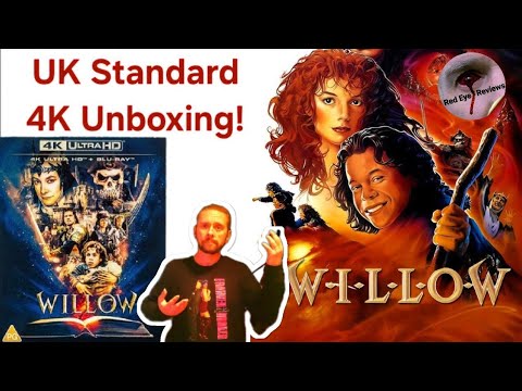 Willow 4K UHD Standard UK ALL REGION Unboxing | Red Eye Reviews 