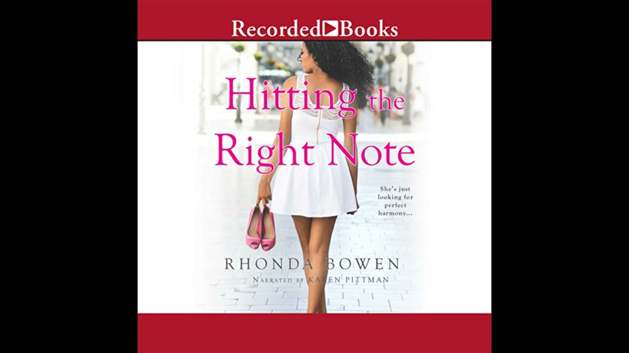 Hitting the Right Note by Rhonda Bowen | Full Audiobook