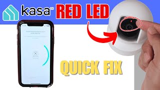Why Is My Kasa Camera Blinking Red?