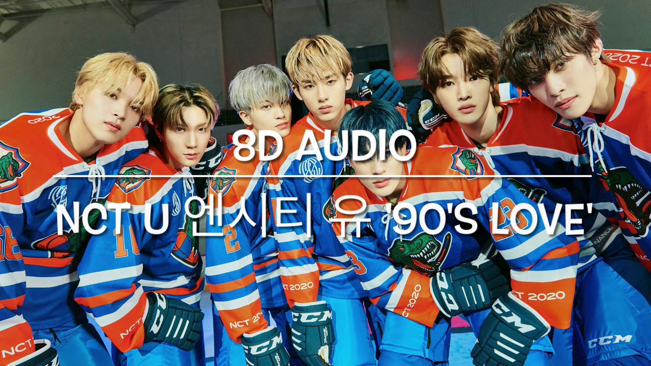 [8D Audio] NCT U 엔시티 유 '90's Love'