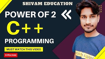 Power of 2 program in c++ | By- coder_shiv