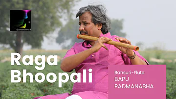 Flute | Bapu Padmanabha | Raga | Bhoop | Jod