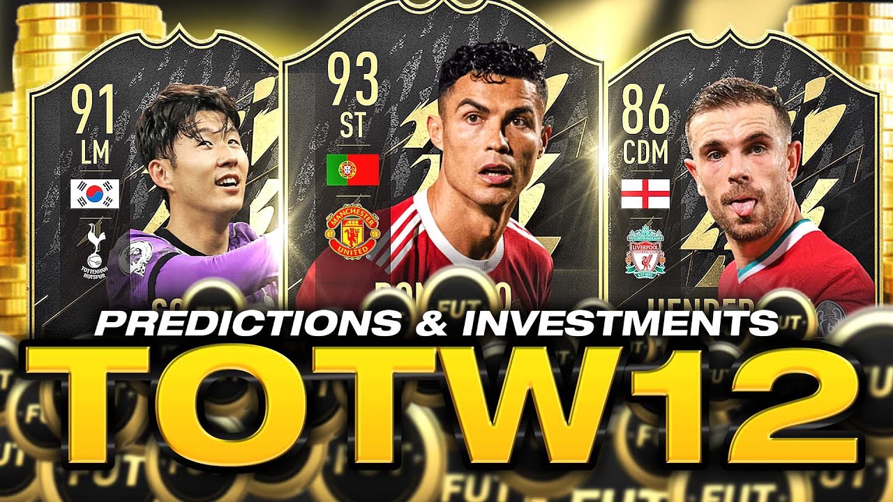 TOTW 12 Predictions & *INVESTMENTS* | FIFA 22 Team of The Week Trading