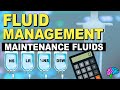 Fluid Management and Maintenance Fluids Quiz