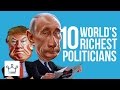 Top 10 Richest Politicians In The World