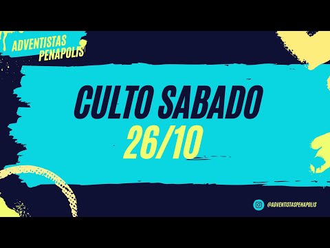 🔴Culto Sábado | IASD Penápolis | 26/10/2024