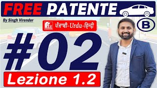 Patente B in Punjabi 2024-2025 Free | Episode 2 Lecture 1.2 to 1.4 | la Carreggiata