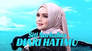 Video voorbeeld van "Siti Nurhaliza - Diari Hatimu (Official Music Video)"