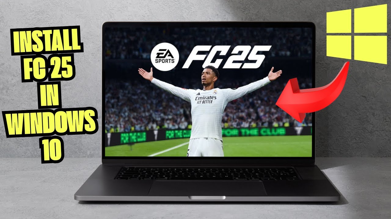 Windows Fc How To Download FC 25 On PC & Laptop ( Windows 10/11 ) - Full Guide ...
