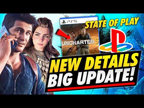 PlayStation Gets Amazing News, New State of Play & Uncharted 5
