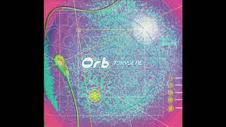 Orb - Toxygene (1997) [FULL EP]