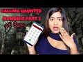 Calling *HAUNTED* Numbers At 3 AM You Should Never Call PART 2 | RIA