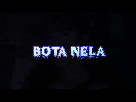 BADSFX - Bota Nela