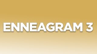 Enneagram type 3 - Integration to a 6
