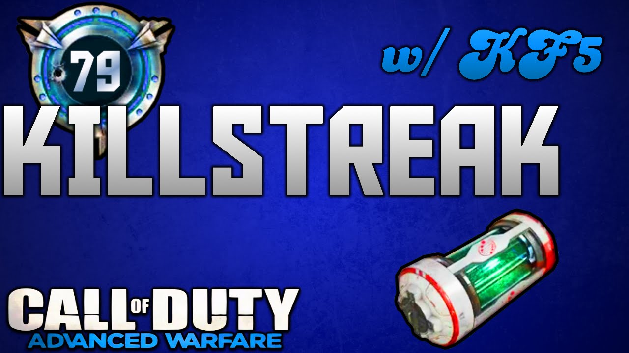 CoD AW: "KF5 DNA BOMB" w/ 79 KILLSTREAK