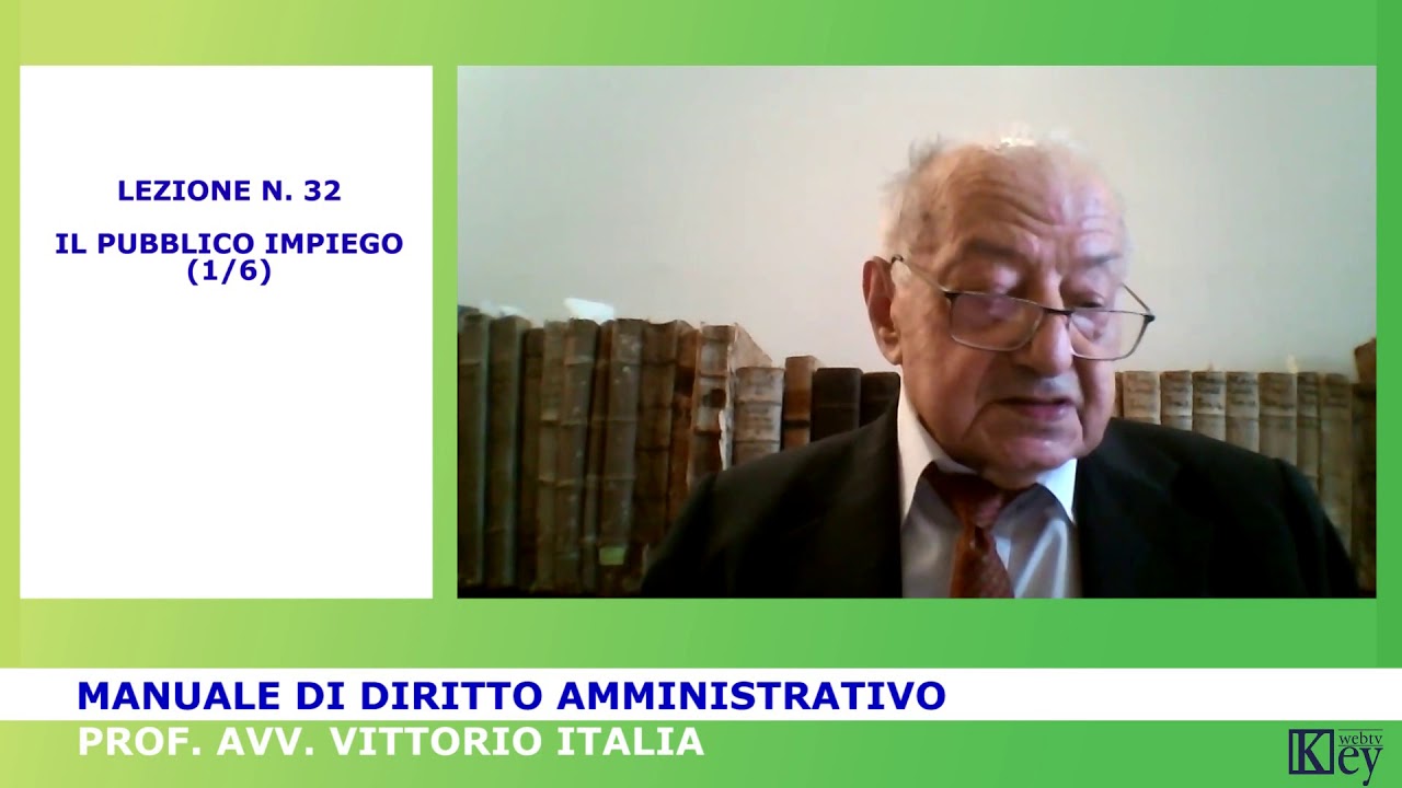 Manuale di Diritto amministrativo - Lezione 32 - Il pubblico impiego 1/6