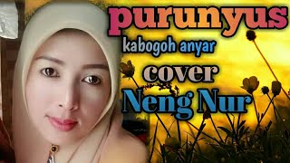 PURUNYUS TEROMPET SUNDA | COVER NENG NUR