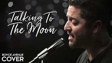 Talking To The Moon - Bruno Mars (Boyce Avenue acoustic piano cover) on Spotify & Apple