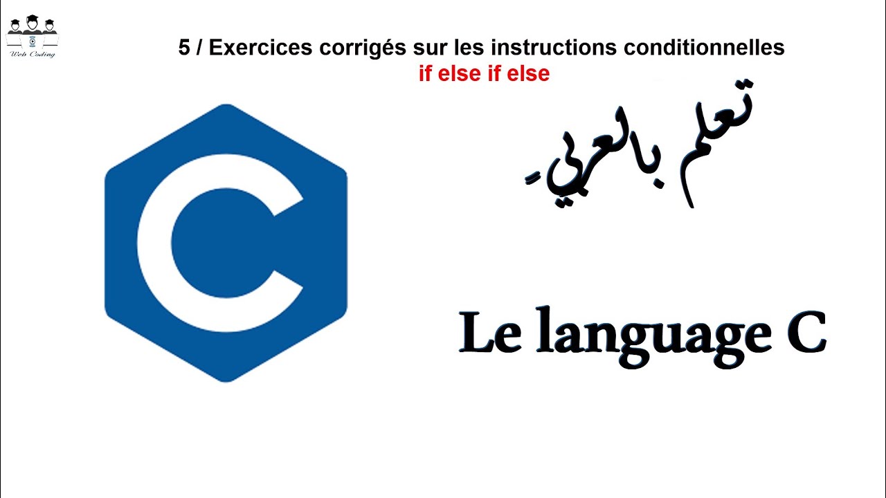 Exercise corrigès sur les instructions conditionnelles if, else if, else