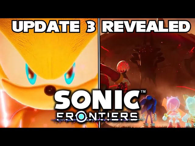 how do you think update 3 for frontiers will go? : r/SonicTheHedgehog