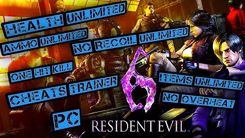 Resident Evil 6 Cheats Trainer PC Game