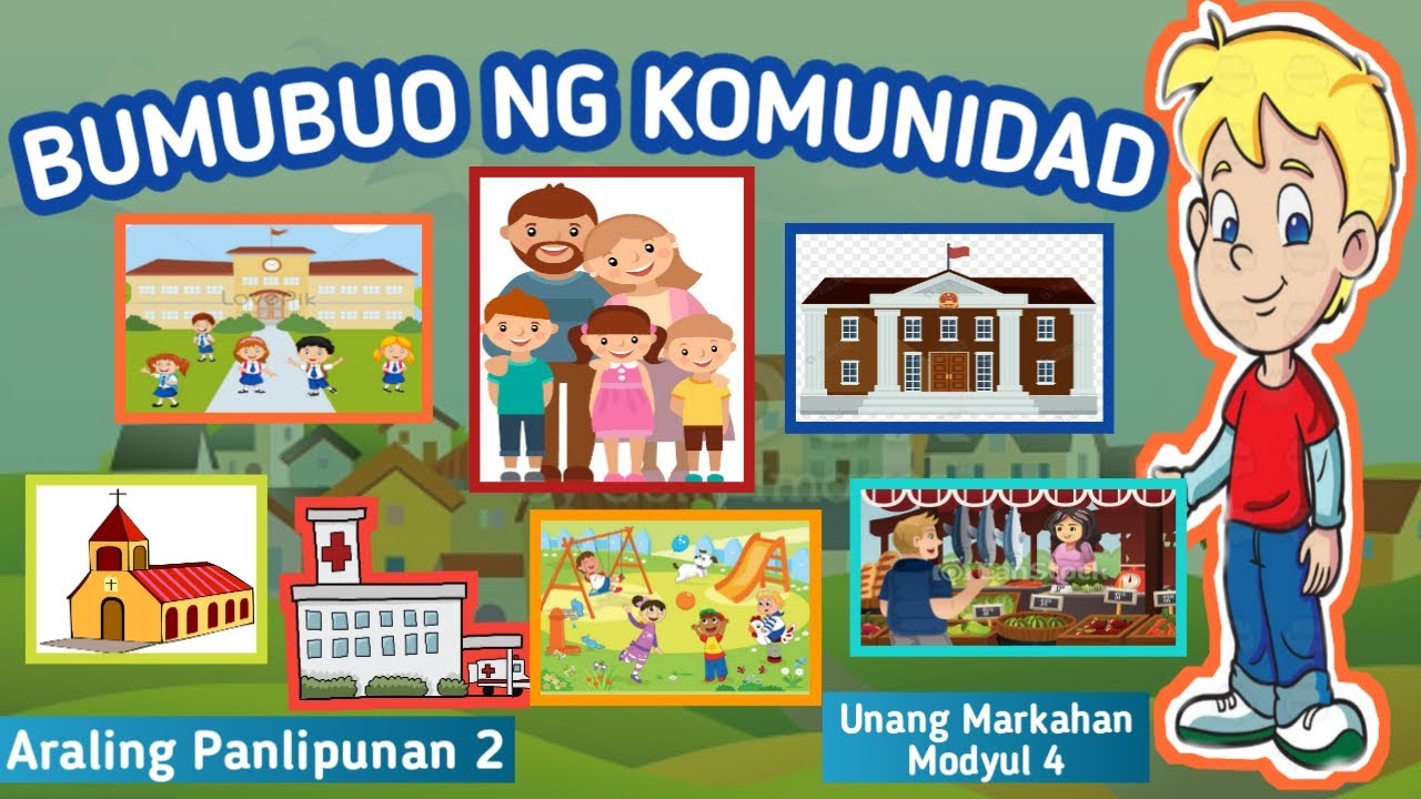 Bumubuo Ng Komunidad Ap2 Unang Markahan Modyul4 Ap2 Grade2lesson