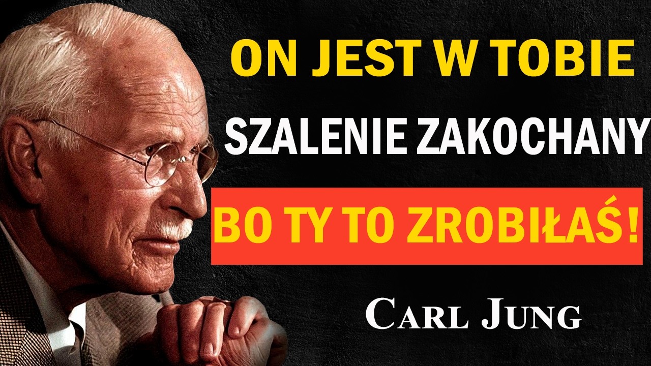 Ktoś Zakochał Się Głębiej, Niż Myślisz — Przez To, Co Zrobiłaś | Carl Jung