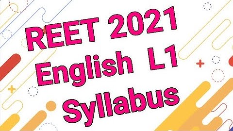 REET 2021 Language 1 Syllabus Complete रीट 2021 English Syllabus REET Syllabus