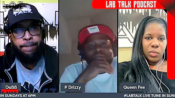 P-Drizzy Interview | LabTalk