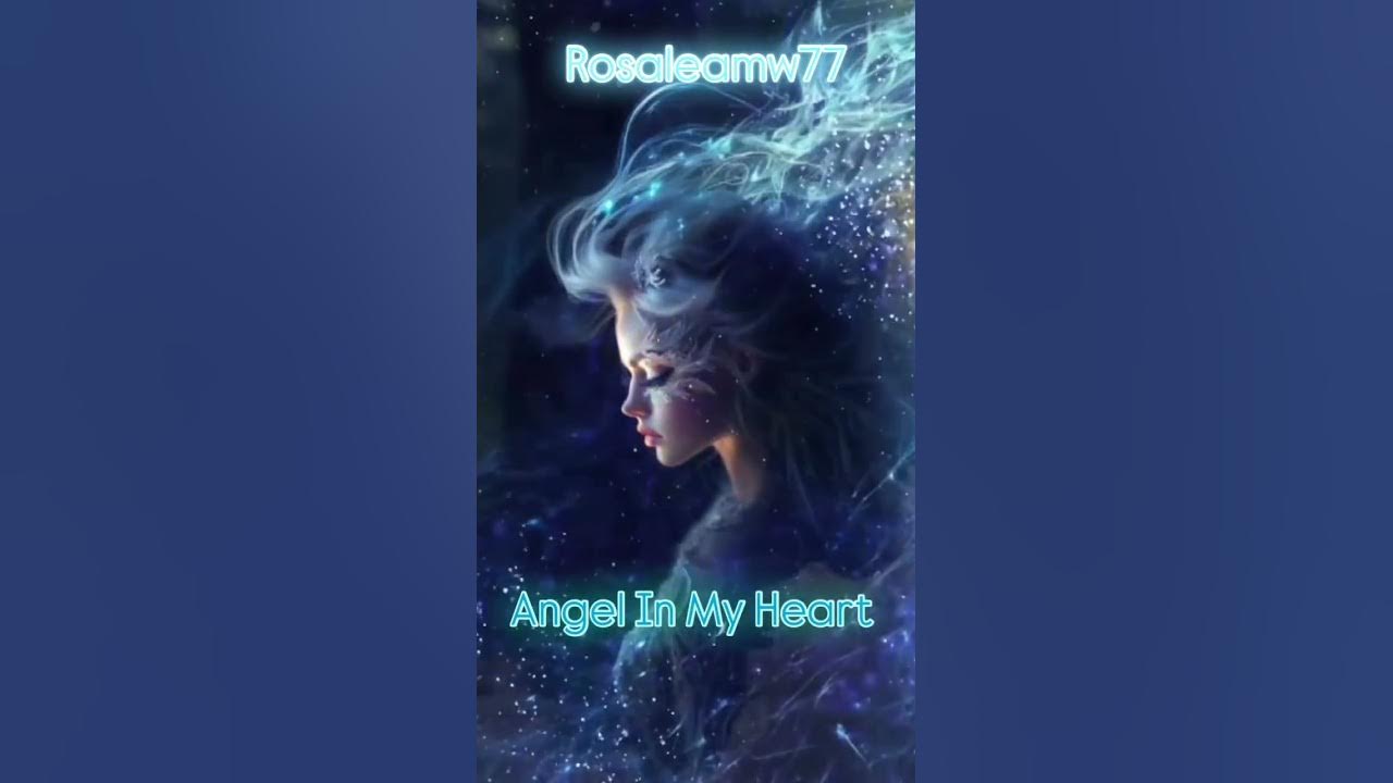 Rosaleamw77-π« Angel In My Heart (Guitar Version) Rosaleamw77-π« Angel In My Heart (Guitar Version)