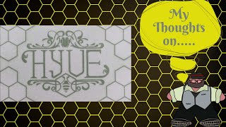 You Bee Rolling! - My Thoughts on HYVE