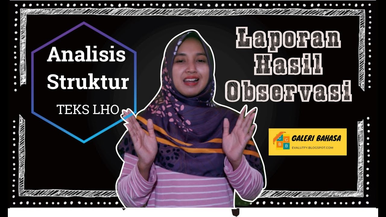 Analisis Struktur Teks Laporan Hasil Observasi Youtube