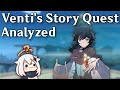 Why Venti's Story Quest is so Compelling: An Analysis