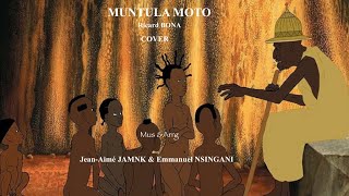 Video thumbnail of "MUNTULA MOTO Richard Bona :Cover (J A JAMNK & E NSINGANI  )"