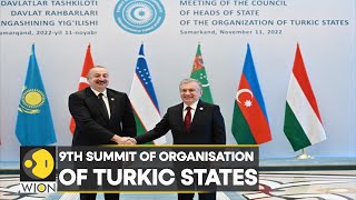 Summit Of Organisation Of Turkic States Held In Samarkand Energy Regional Stability Tops Agenda