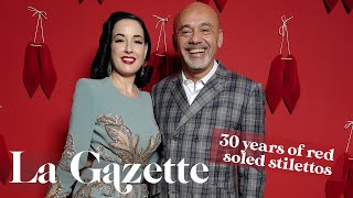 CHRISTIAN LOUBOUTIN: Who’s the man behind the red sole?⎜La Gazette