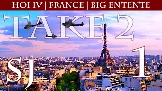 BIG ENTENTE | France | Hearts of Iron IV # 1