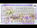 EASY DIY: HOW TO PIPE & DRAPE WEDDING (COVER WALLS 💯)