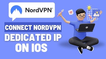 How to Connect to Your NordVPN Dedicated IP on iOS (iPhone & iPad)