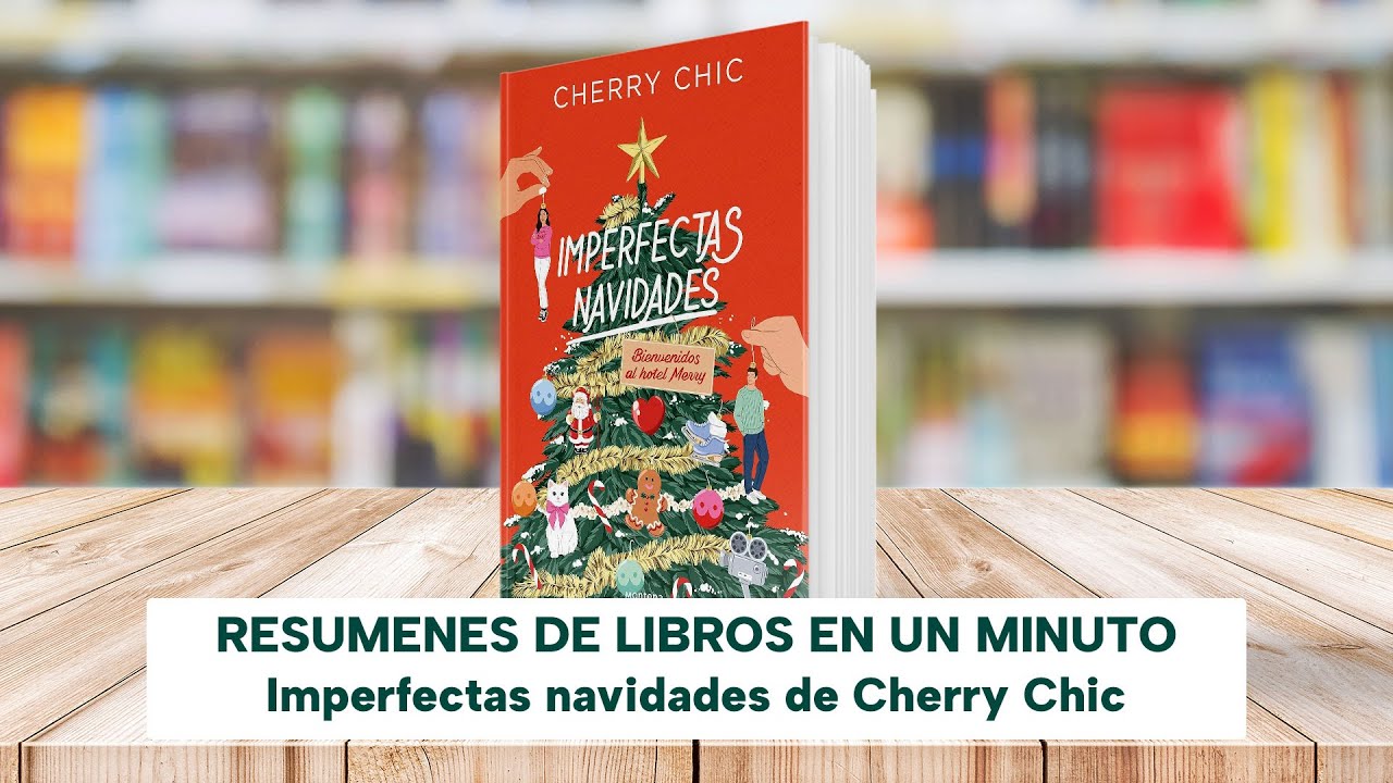 Imperfectas navidades: Bienvenidos al hotel Merry de Cherry Chic