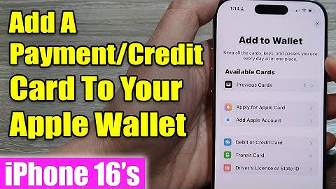 💳 iPhone 16/16 Pro Max: How to Add A Payment/Credit Card To Your Apple Wallet