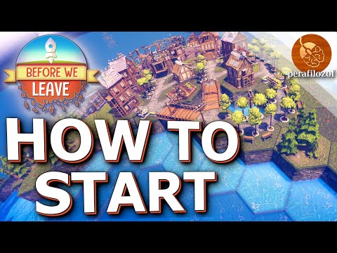 ✔ How to Start tutorial & Tips for Before We Leave | Indie City building strategy game | Guide #1